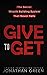 Give to Get