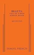 Begets: Fall of a High School Ronin
