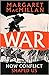 War by Margaret MacMillan