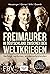 Freimaurer in Deutschland zwischen den Weltkriegen by Werner H. Heussinger