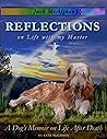 Jack McAfghan: Reflections on Life with my Master: A Dog's Memoir on Life and the Afterlife - for Children of All Ages