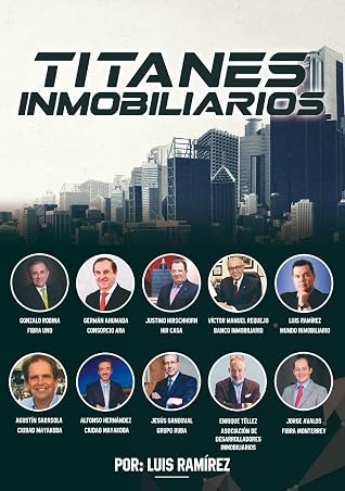 Titanes Inmobiliarios (Spanish Edition)