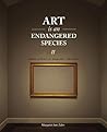 Art is an Endange...