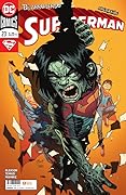 Superman núm. 78/23: Bizarroverso conclusión