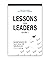Lessons from Leaders Volume...