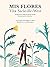 Mis flores: Las 25 flores más singulares y bellas del jardín de la novelista inglesa (Spanish Edition)