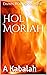 Holy Moriah: A Kabalah