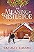 The Meaning in Mistletoe (Poppy Creek #4)