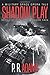 Shadow Play (The War in Shadow Saga)