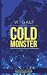 COLD MONSTER