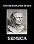 On the Shortness of Life by Seneca