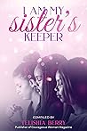 I Am My Sister's ...