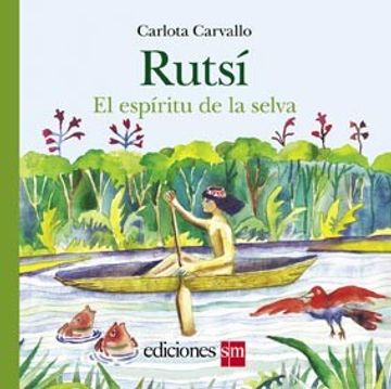 Rutsi el Espiritu de la Selva