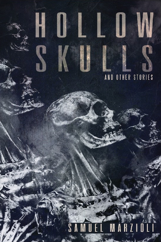 Hollow Skulls and Other Stories (Paperback)