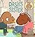 Dash's Sister: A Dog's Tale...