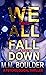 We All Fall Down