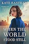 When the World Stood Still Book cover for When the World Stood Still