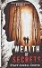 Wealth of Secrets: (Christian Romantic Suspense) (Texas Security Series)