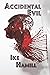 Accidental Evil