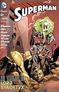 Superman, núm. 16: ¡El triunfo de Lord Vyndktvx!