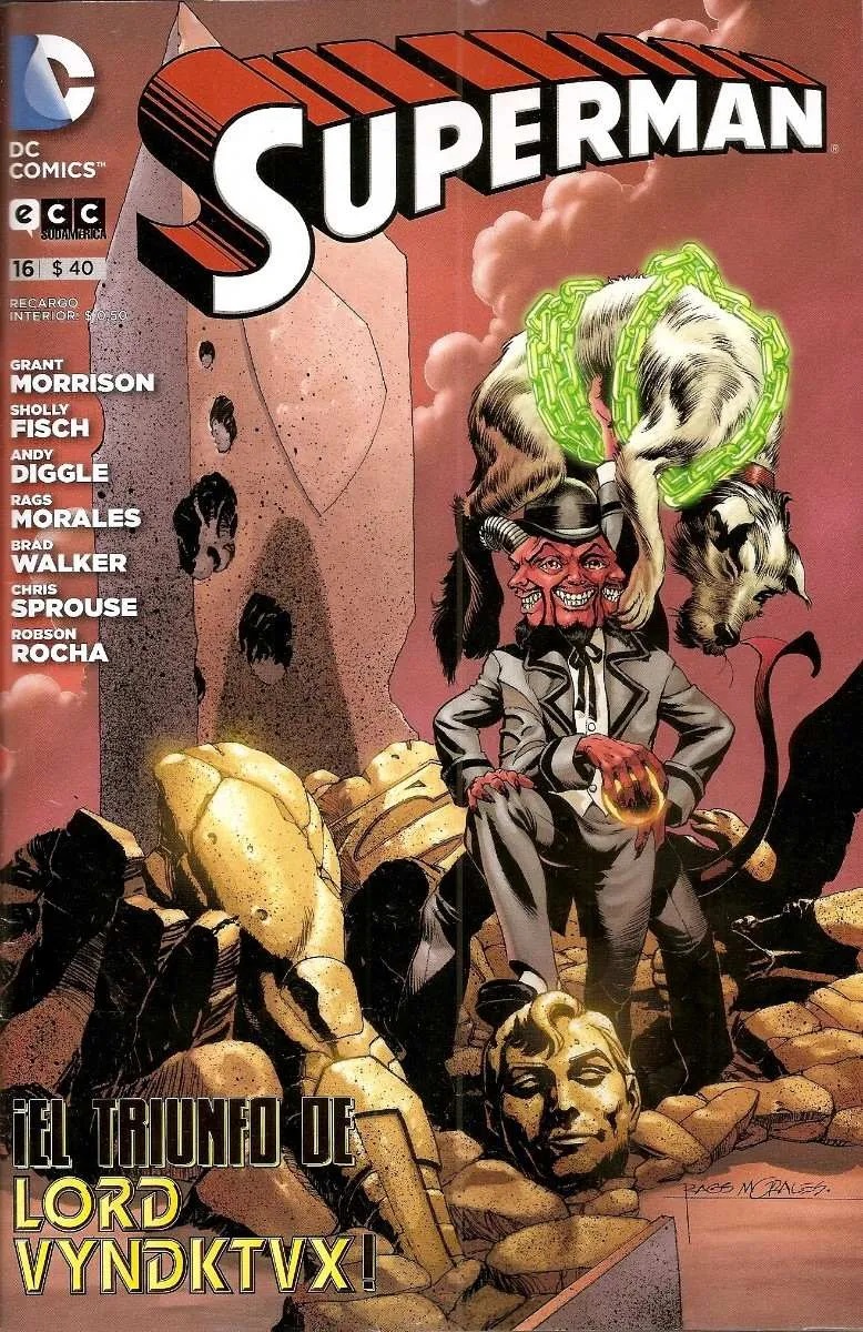 Superman, núm. 16: ¡El triunfo de Lord Vyndktvx! (Nuevo Universo DC: Superman, #16)