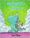 Dragon's Fat Cat by Dav Pilkey