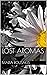 Lost Aromas