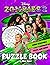 Zombies 2 Puzzle Book: A Bu...