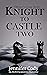 Knight to Castle Two (Divin...