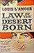 Law of the Desert Born: A Graphic Novel