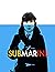 Submarine: Screenplay