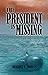The President is Missing: A...