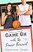 Game On with the Power Forward (Eastridge Heights Basketball #1)