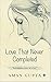 The love that never completed by Aman Gupta