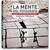 La mente del fotó...