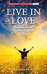 Live in Love: De ...