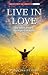 Live in Love: De open armen theologie van Jezus
