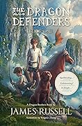 The Dragon Defenders (The Dragon Defenders #1) 