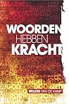 Woorden hebben kr...