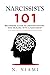 NARCISSISTS 101 - Beginners...