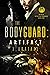 The Bodyguard Book One by X. Aratare The Bodyguard Book One by X. Aratare