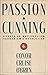 Passion & Cunning: Essays On Nationalism, Terrorism & Revolution