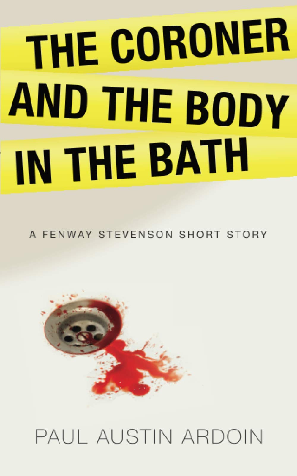 The Coroner and the Body in the Bath (Fenway Stevenson Mysteries #1.5)