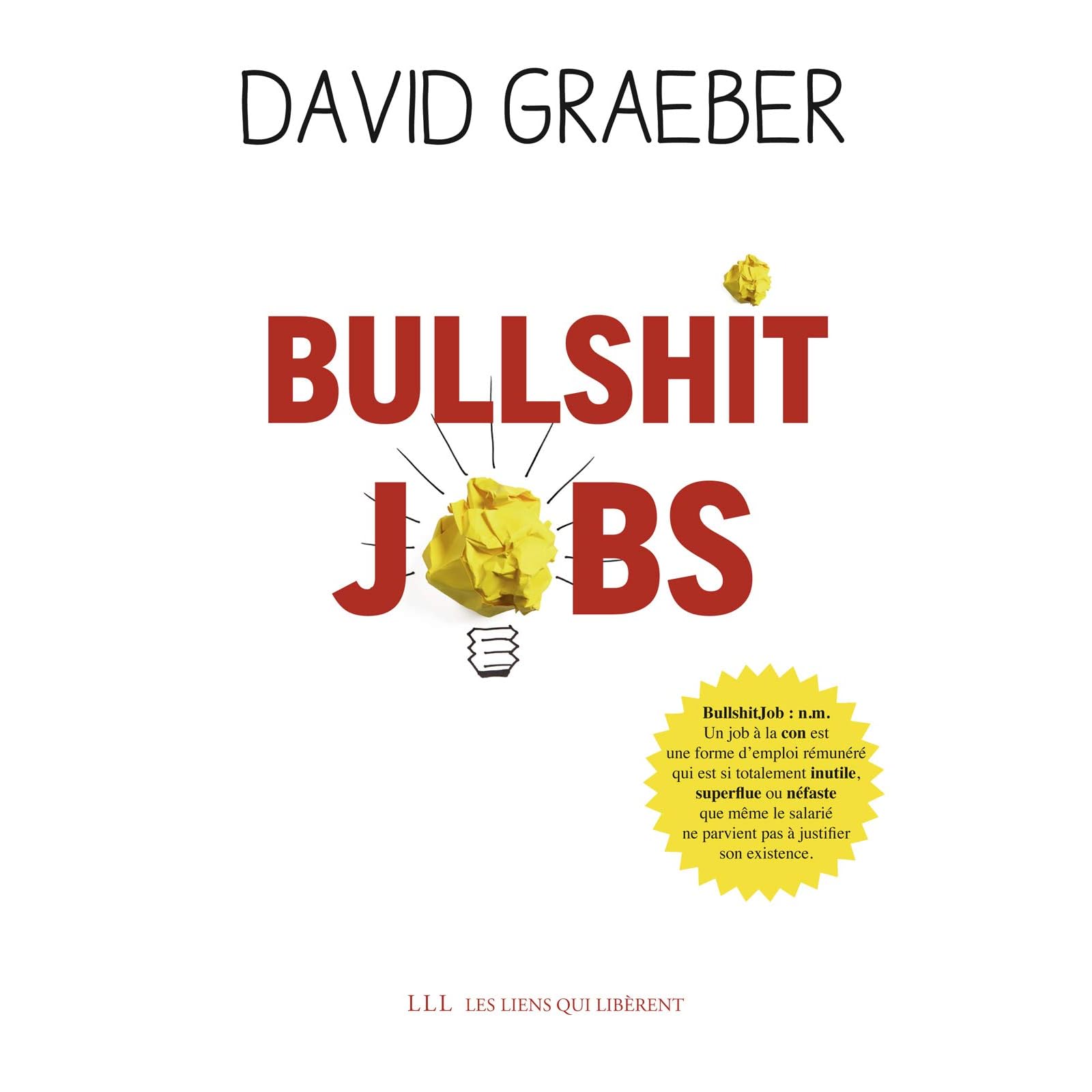 Bullshit Jobs by David Graeber