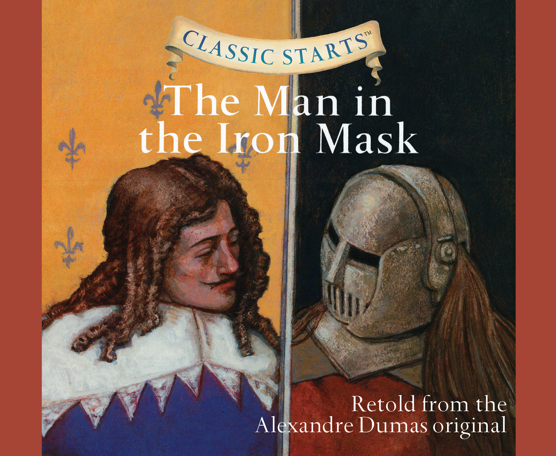 Classic Starts®: The Man in the Iron Mask (Volume 51)