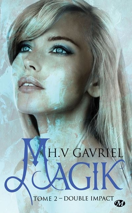 Double impact (Magik, #2)