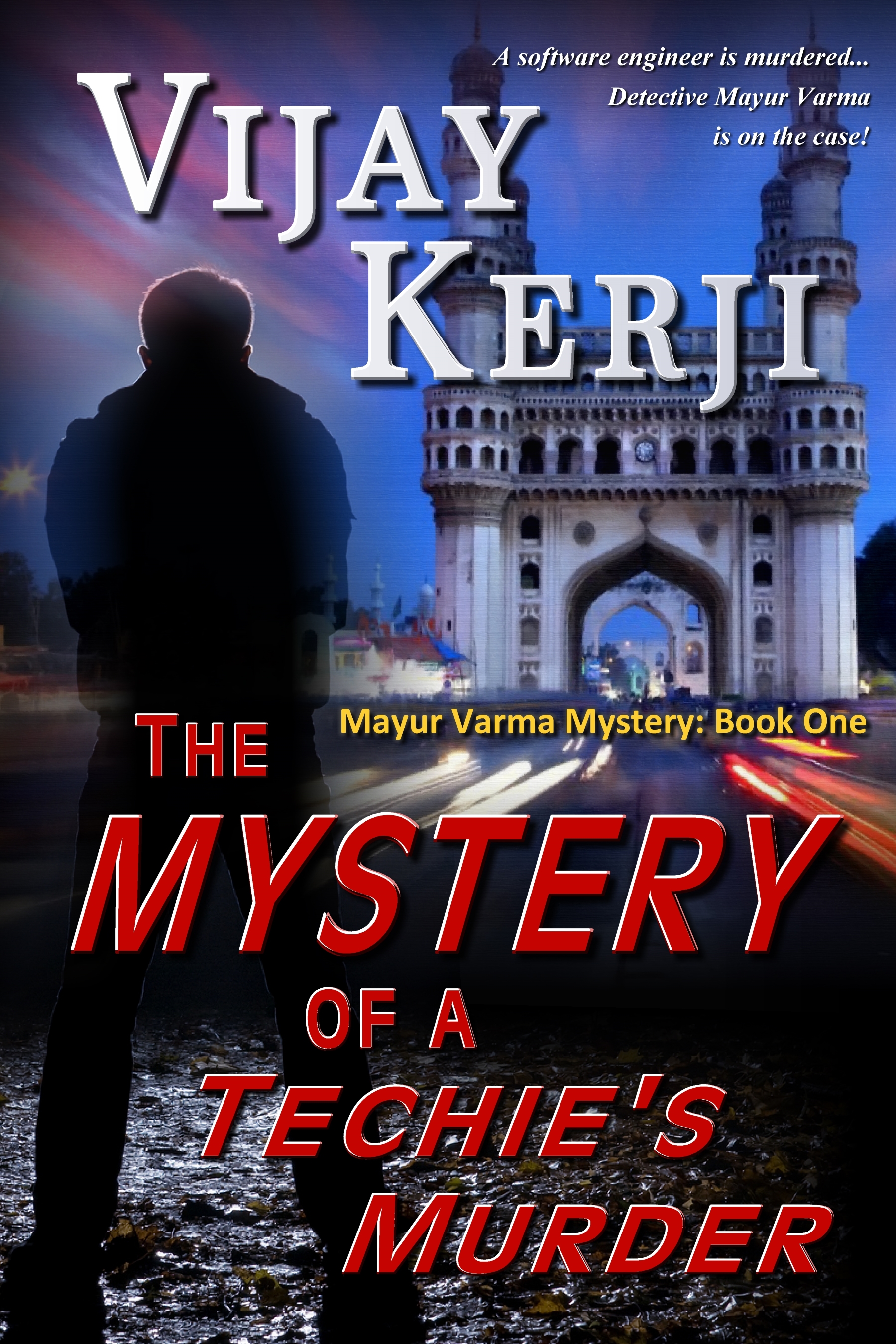 The Mystery of a Techie's Murder: Mayur Varma Mysteries