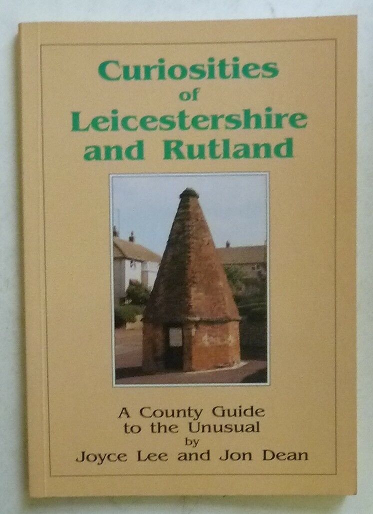 Curiosities of Leicestershire and Rutland