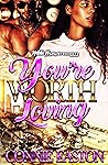 You're Worth Loving by Connie Easton