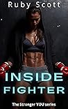 Inside Fighter: A Lesbian Romance (The STRONGER YOU Book 1)
